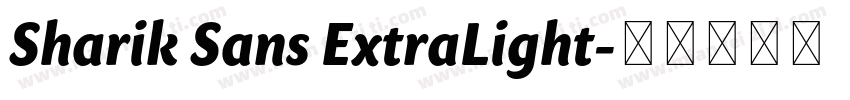 Sharik Sans ExtraLight字体转换